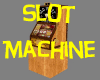 Game ! Slot Machine