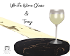 NP: White Wine + Tray