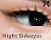 Night Sideeyes BL