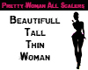 Pretty Woman All Scalers