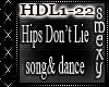 HIPS DONT LIE SONG/DANCE