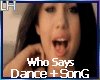 Selena Gomez-Who Says|DS