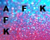 AFK P&B Glitter Fest