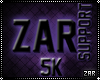 I Support Zar *5k*