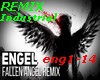 ENGEL- Industrial Remix