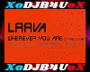 Laava - Whenever You Are