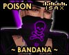 ! Poison Bandana Purple