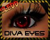 {S} DiVa Eyes - Red