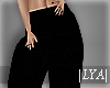 |LYA|Black pants
