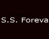 S.S.Foreva sign