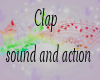 Clap SOUND + ACTION