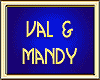VAL & MANDY