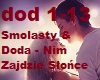 Smolasty & Doda - Nim Za