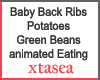 Ribs Potatoes G Beans A.
