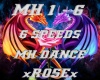 MH DANCE -  6 SPEEDS