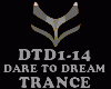 TRANCE - DARE TO DREAM