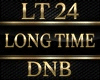 LONG TIME- Drum&Bass 1