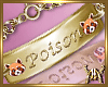 Custom Bracelet Poison