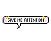 ✧ give me attention
