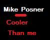 Mike Posner-CoolerThanme