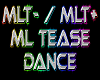 ML Tease Dance  2speeds