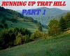 Running up that hill-1/2