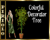 Colorful Decorator Tree