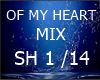 OF MY HEART MIX