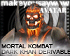 Mortal Kombat"Dark Khan"