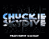 CHUCKIE & MAIDAY SKYDIVE