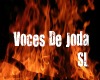 SL / Voces De Jodedera