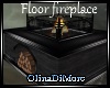 (OD) Floor fireplace