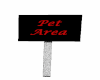 pet area sign