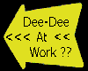 (HH) Dee-Dee At Work