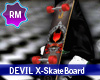 Devil#X-Skateboard