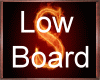 [S] LowBoard Tv