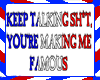 *L*KEEP TALKING STICKER