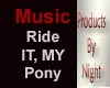 [N] Ride It, My Pony