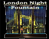 London Bridge Night Foun