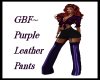 GBF~ Purple Leather Pant