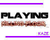 !Kaze! Playing KF Sign