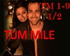 Tum mile 1/2