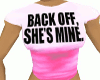 Back Off She's Mine Top