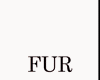   !!A!! Fur (White)