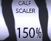 Calf Scaler 150