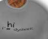 im dyslexic