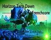 Horizon frenchcore!!!