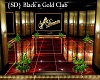{SD} Black n Gold Club