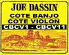 J Dassin Coté Banjo