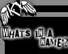whats in a name?